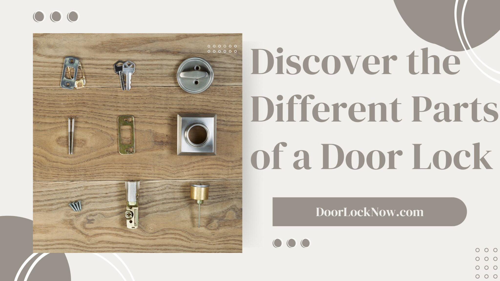Discover The Different Parts Of A Door Lock
